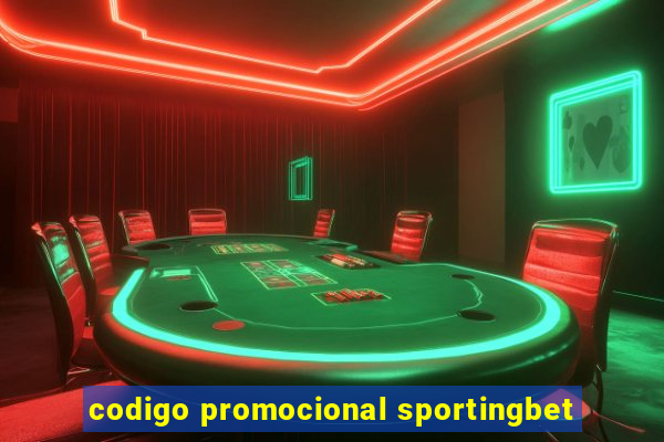 codigo promocional sportingbet